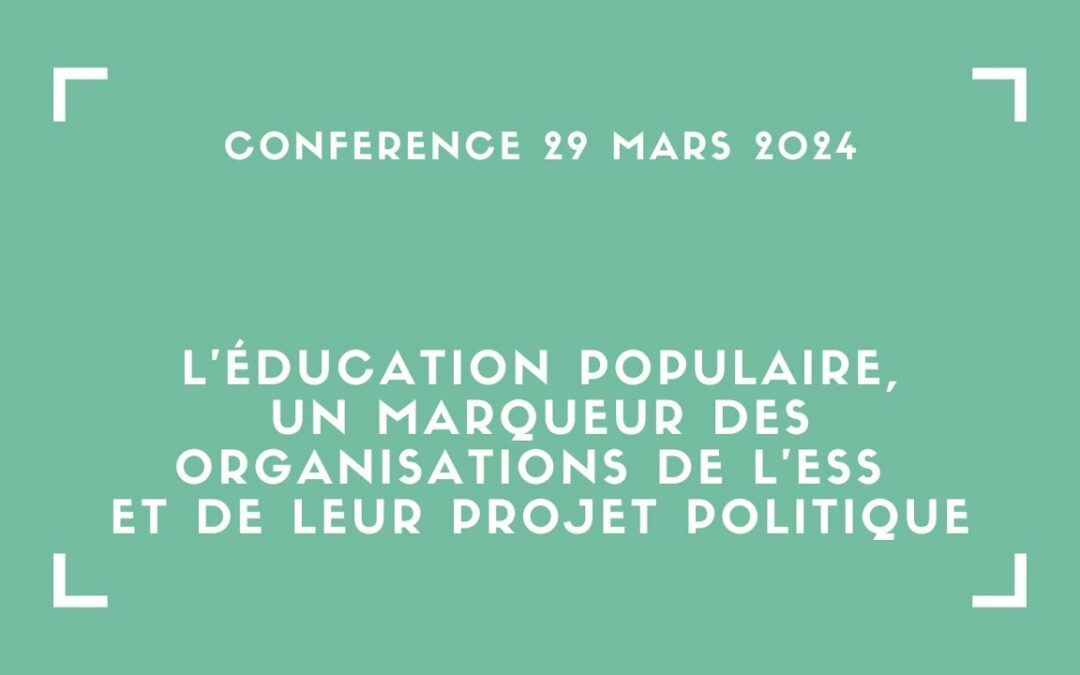 L’éducation populaire, un marqueur des organisations de l’ESS et de leur projet politique