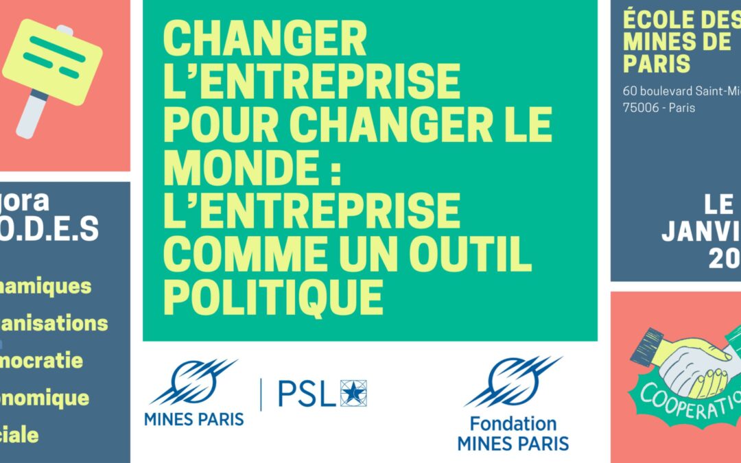 Changer l’entreprise pour changer le monde : l’entreprise comme outil politique 