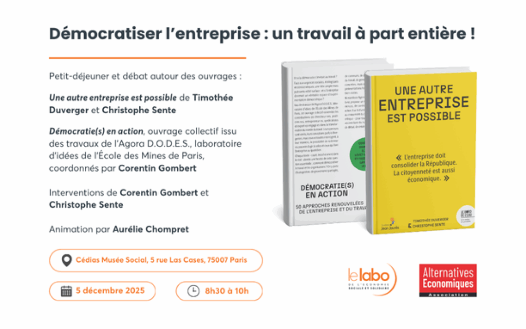 Petit-déjeuner/débat : « Démocratiser l’entreprise : un travail à part entière ! »