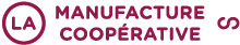 La manufacture coopérative