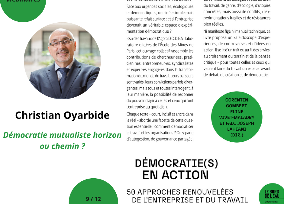 Démocratie mutualiste, horizon ou chemin ? Webinaire Christian Oyarbide
