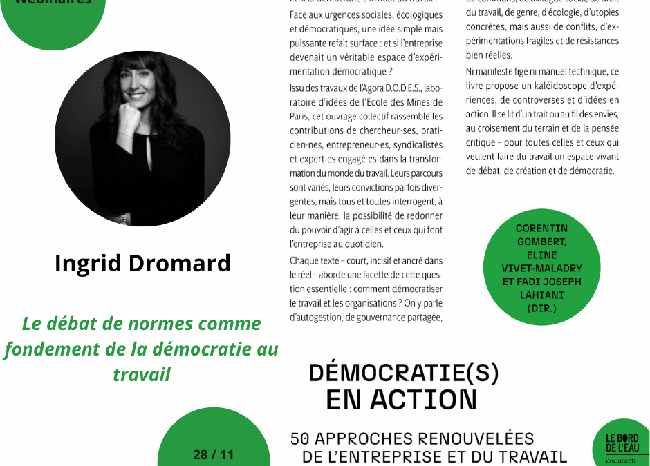 Le débat de norme comme fondement de la démocratie au travail – Webinaire Ingrid Dromard