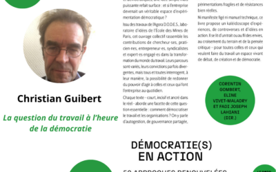 La question du travail à l’heure de la démocratie – Webinaire de Christian Guibert