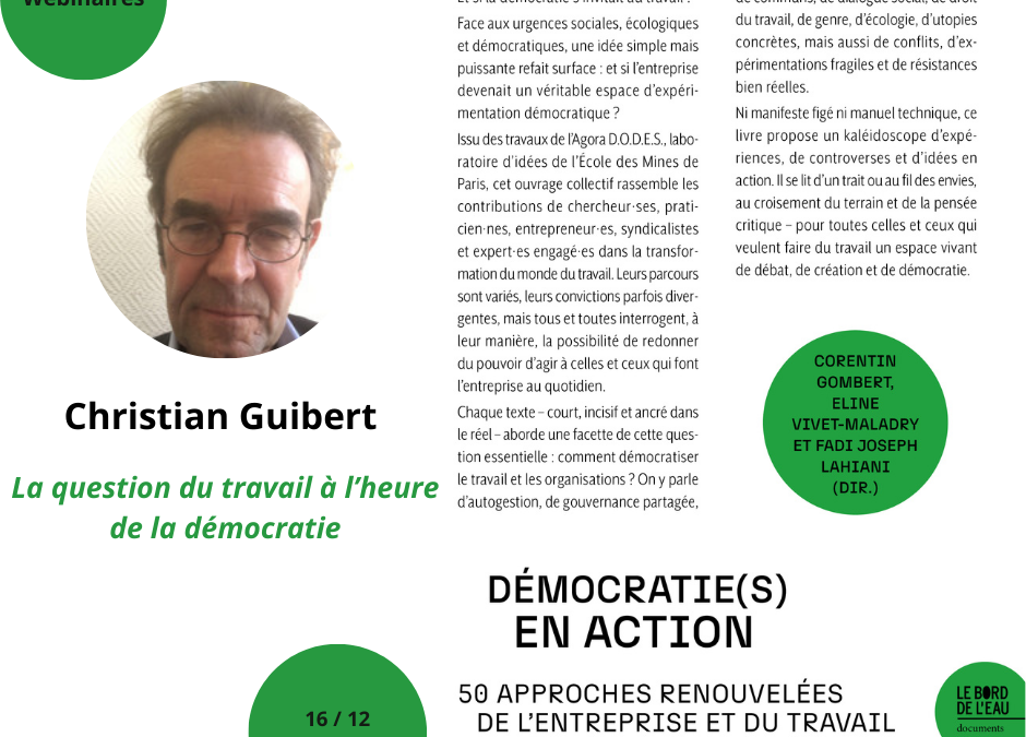 La question du travail à l&rsquo;heure de la démocratie – Webinaire de Christian Guibert